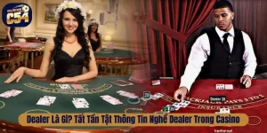 Dealer Là Gì? Vai Trò Của Dealer Và Công Nghệ Hỗ Trợ dealer là gì